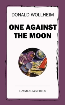 One Against the Moon