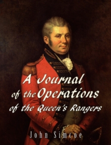 A Journal of the Operations of the Queen's Rangers