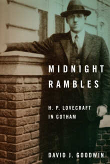 Midnight Rambles : H. P. Lovecraft in Gotham