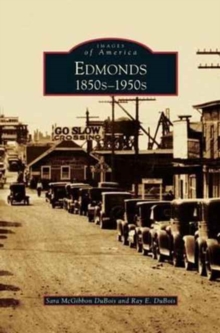 Edmonds : 1850s 1950s