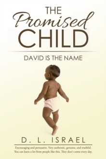 The Promised Child : David Is the Name