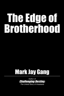 The Edge of Brotherhood