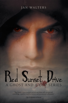 Red Sunset Drive : A Ghost and a Cop Series