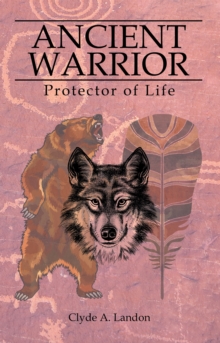 Ancient Warrior : Protector of Life