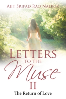 Letters to the Muse Ii : The Return of Love