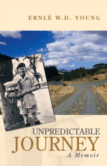 Unpredictable Journey : A Memoir