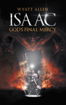 Isaac, God'S Final Mercy