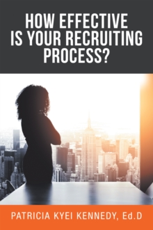 How Effective Is Your Recruiting Process?