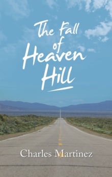 The Fall of Heaven Hill