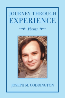 Journey Through Experience : Poems