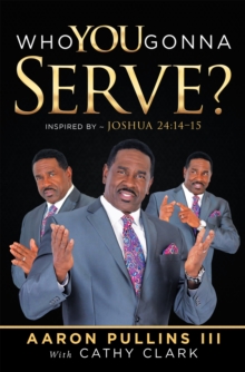 Who You Gonna Serve?