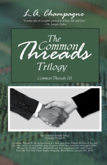 The Common Threads Trilogy : Common Threads Iii