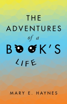 The Adventures of a Book's Life