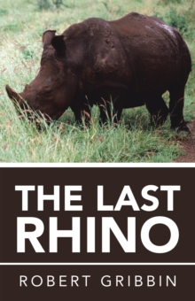 The Last Rhino