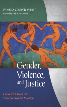 Gender, Violence, and Justice