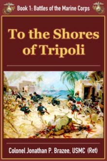 To The Shores of Tripoli