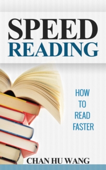 Speed Reading: How To Read Faster