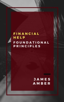 Financial Help: Foundational Principles