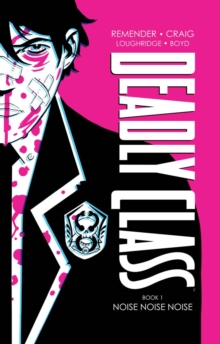 Deadly Class Book One