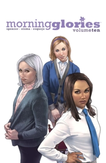 Morning Glories Vol. 10