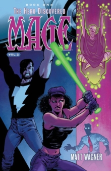 Mage Book One: The Hero Discovered Part Two (Volume 2), Paperback / softback Book Mage Book One: The Hero Discovered Part Two (Volume 2), Paperback / softback Book