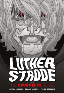 Luther Strode: The Complete Series