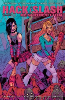 Hack/Slash: Resurrection Vol. 1