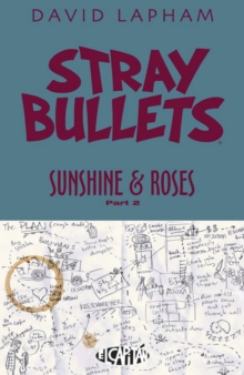 Stray Bullets: Sunshine & Roses Volume 2, Paperback / softback Book Stray Bullets: Sunshine & Roses Volume 2, Paperback / softback Book