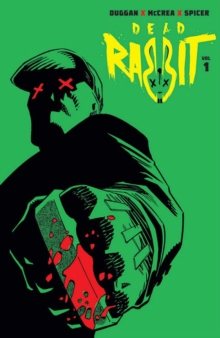 Dead Rabbit Volume 1, Paperback / softback Book Dead Rabbit Volume 1, Paperback / softback Book