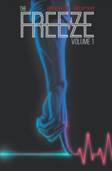 The Freeze, Paperback / softback Book The Freeze, Paperback / softback Book