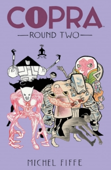 Copra Round Two, Paperback / softback Book Copra Round Two, Paperback / softback Book
