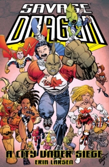 Savage Dragon: A City Under Siege