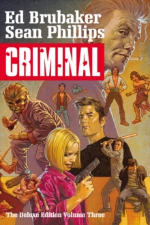 Criminal Deluxe Edition, Volume 3