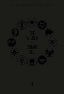 The Wicked + The Divine: Book Four