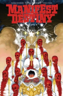 Manifest Destiny, Volume 8