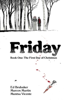 Image Comics Friday, Book One, The First Day Of Christmas