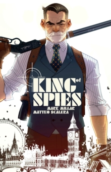 King of Spies, Volume 1