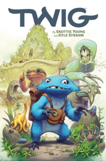 Image Comics Twig, Volume 1