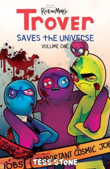 Trover Saves The Universe