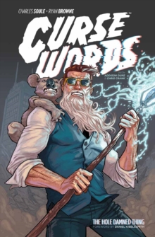 Curse Words: The Hole Damned Thing Omnibus