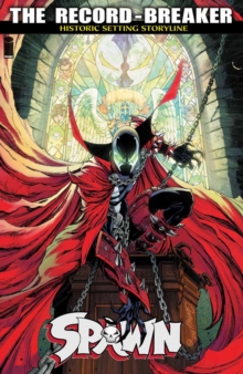 Spawn: The Record-Breaker