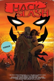 Hack/Slash Deluxe Vol. 3