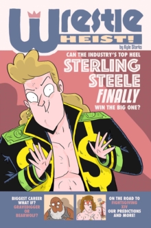Wrestle Heist