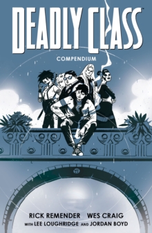 Deadly Class: Compendium