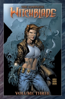 The Complete Witchblade Volume 3