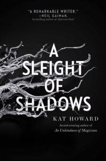 A Sleight of Shadows