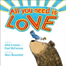 All You Need Is Love, Board book Book All You Need Is Love, Board book Book