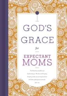 God's Grace for Expectant Moms