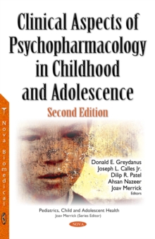 Clinical Aspects of Psychopharmacology in Childhood and Adolescence, Second Edition