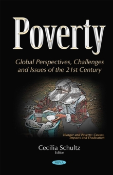 Poverty : Global Perspectives, Challenges and Issues of the 21st Century